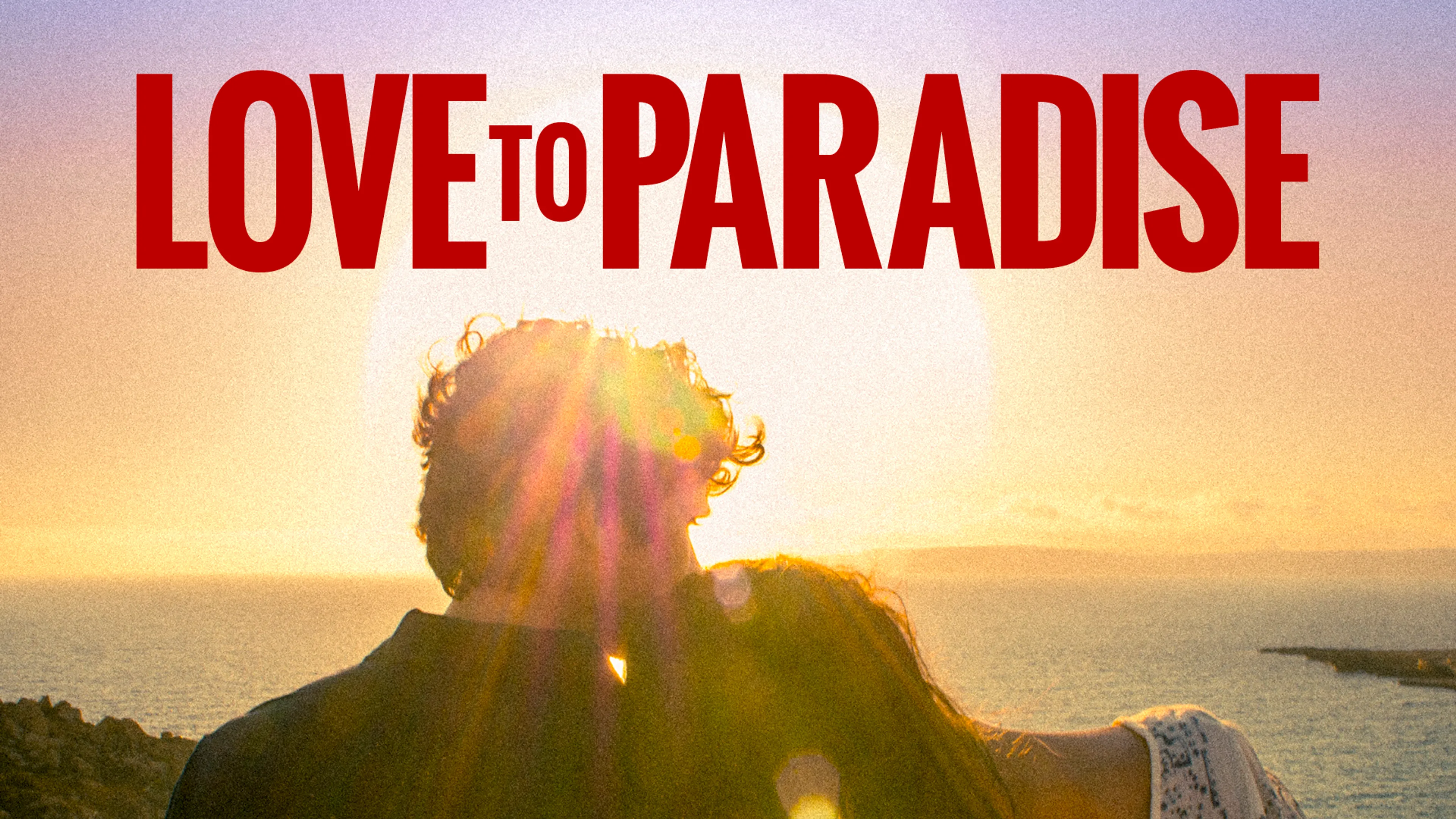 Love to Paradise poster